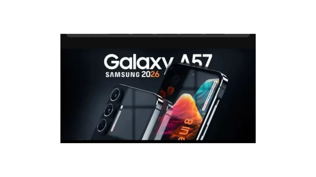 Samsung Galaxy A57 5G smartphone 2026 design India